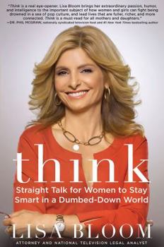 Paperback Think: Straight Talk for Women to Stay Smart in a Dumbed-Down World Book