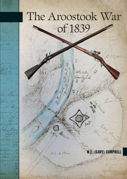 Paperback The Aroostook War of 1839 Book