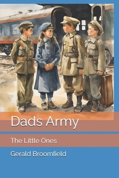 Paperback Dads Army: The Little Ones Book