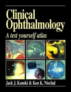 Paperback Clinical Ophthalmology: A Test Yourself Atlas Book