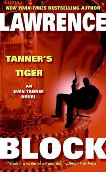 Tanner's Tiger - Book #5 of the Evan Tanner