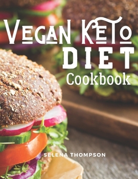 Paperback Veggie Keto Diet Cookbook: The Amazing Two In One Plant Based and Ketogenic Recipes Diet For Beginners Book