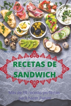 Paperback Recetas de Sandwich [Spanish] Book