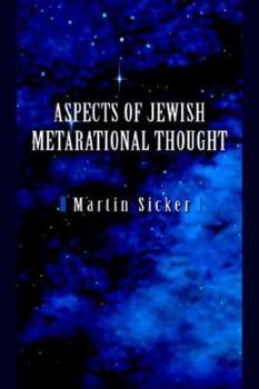 Paperback Aspects of Jewish Metarational Thought Book