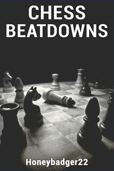 Paperback Chess Beatdowns Book