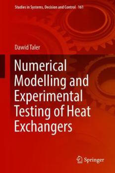 Numerical Modelling and Experimental Testing of Heat Exchangers