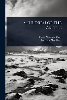 Paperback Children of the Arctic Book