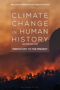Paperback Climate Change in Human History: Prehistory to the Present Book