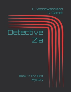 Paperback Detective Zia: Book 1: The First Mystery Book