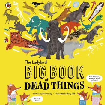 Hardcover The Ladybird Big Book of Dead Things Book