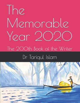 Paperback The Memorable Year 2020: The 200th Book of the Writer Book