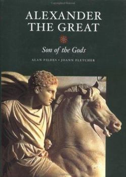 Hardcover Alexander the Great: Son of the Gods Book