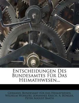 Paperback Entscheidungen Des Bundesamtes Fur Das Heimathwesen... [German] Book