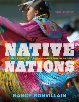 Paperback Native Nations: Cultures and Histories of Native North America Book