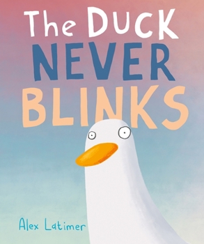 Hardcover The Duck Never Blinks Book