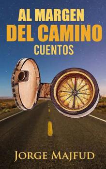 Paperback Al margen del camino: Cuentos [Spanish] Book