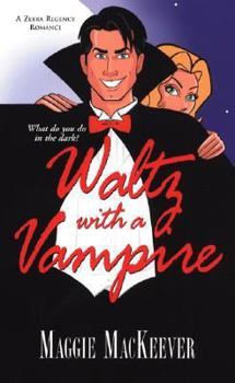 Waltz With A Vampire (Zebra Regency Romance) - Book #1 of the Edinburgh Vampires