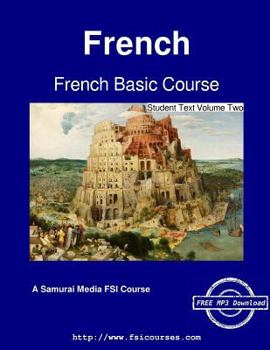 Paperback French Basic Course - Student Text Volume Two Book