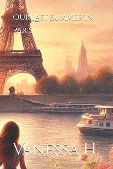 Paperback Our Last Summer In Paris Book