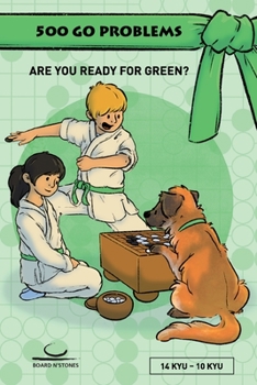 Paperback 500 Go Problems: Are you Ready for Green? Book