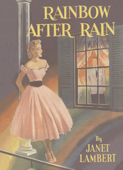 Rainbow After Rain (Tippy Parrish) - Book #5 of the Tippy Parrish