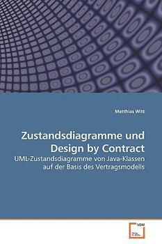 Paperback Zustandsdiagramme und Design by Contract [German] Book