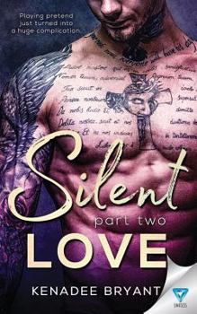 Paperback Silent Love: Part 2 Book