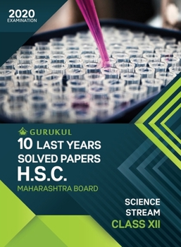 Paperback 10 Last Years Solved Papers (HSC) - Science: Maharashtra Board Class 12 for 2020 Examination Book