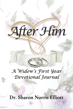 Paperback After Him: A Widow's First Year Devotional Journal Book