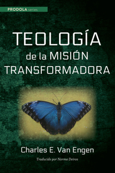 Hardcover Teologia de la Mision Transformadora [Spanish] Book