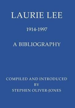 Hardcover Laurie Lee 1914 - 1997: A Bibliography Book