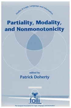 Paperback Partiality, Modality, and Nonmonotonicity Book