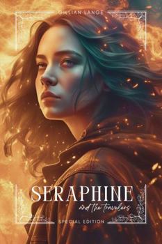 Hardcover Seraphine: and The Travelers Book