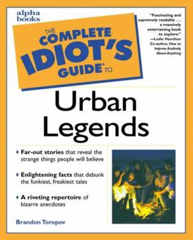 Paperback Complete Idiot's Guide to Urban Legends Book