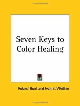 Paperback Seven Keys to Color Healing 1940 Book