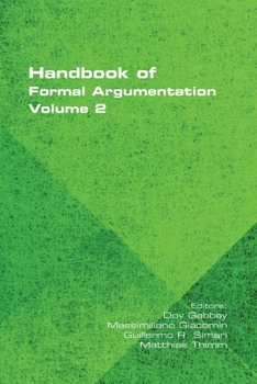 Paperback Handbook of Formal Argumentation, Volume 2 Book
