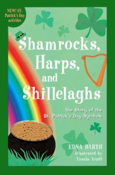 Shamrocks, Harps, And Shillelaghs: The Story Of The St. Patrick's Day Symbols (Turtleback School & Library Binding Edition)