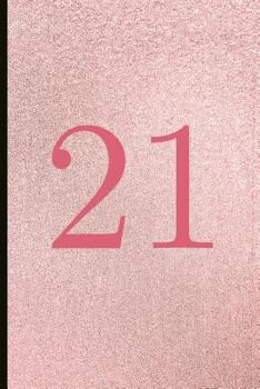 Paperback 21: A Beautiful 21th Birthday Gift and Keepsake to Write Down Special Moments Book