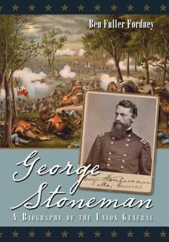 Paperback George Stoneman: A Biography of the Union General Book