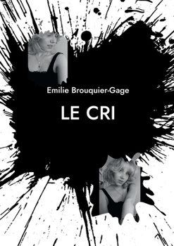 Paperback Le Cri [French] Book
