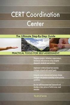 Paperback CERT Coordination Center The Ultimate Step-By-Step Guide Book