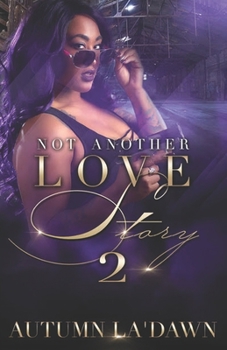 Paperback Not Another Love Story 2 Book