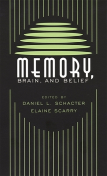 Paperback Memory, Brain, and Belief Book