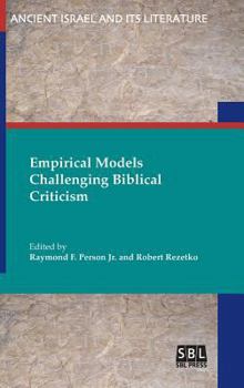 Hardcover Empirical Models Challenging Biblical Criticism Book
