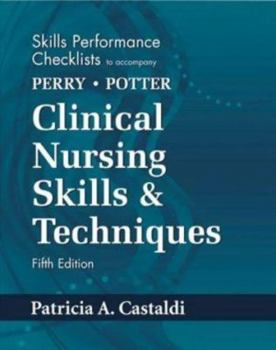 Hardcover Skills Performance Checklist to Accompany Clinical Nursing Skills & Techniques Book