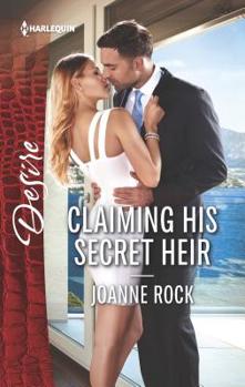 Claiming His Secret Heir - Book #5 of the McNeill Magnates