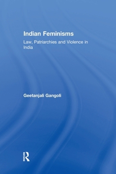 Paperback Indian Feminisms: Law, Patriarchies and Violence in India Book