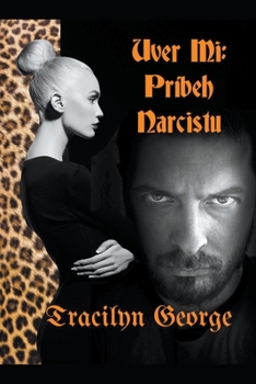 Paperback Uver Mi: Príbeh Narcistu [Slovak] Book