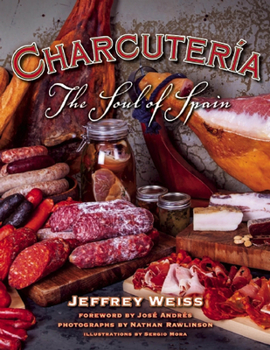 Hardcover Charcuteria: The Soul of Spain Book