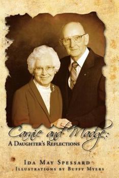 Paperback Carnie and Madge: A Daughter's Reflections: A Daughter's Reflections Book